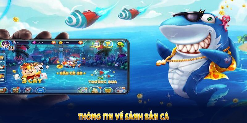 Tìm hiểu thông tin sảnh bắn cá 23WIN